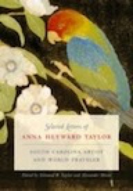 Selected Letters of Anna Heyward Taylor (Cover)